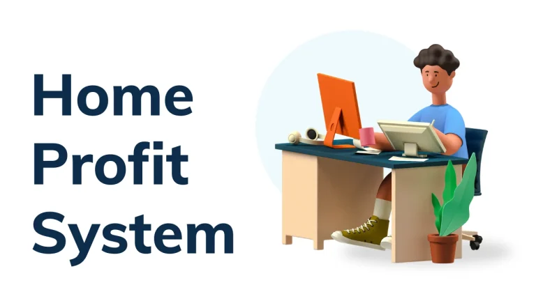 Home Profit System