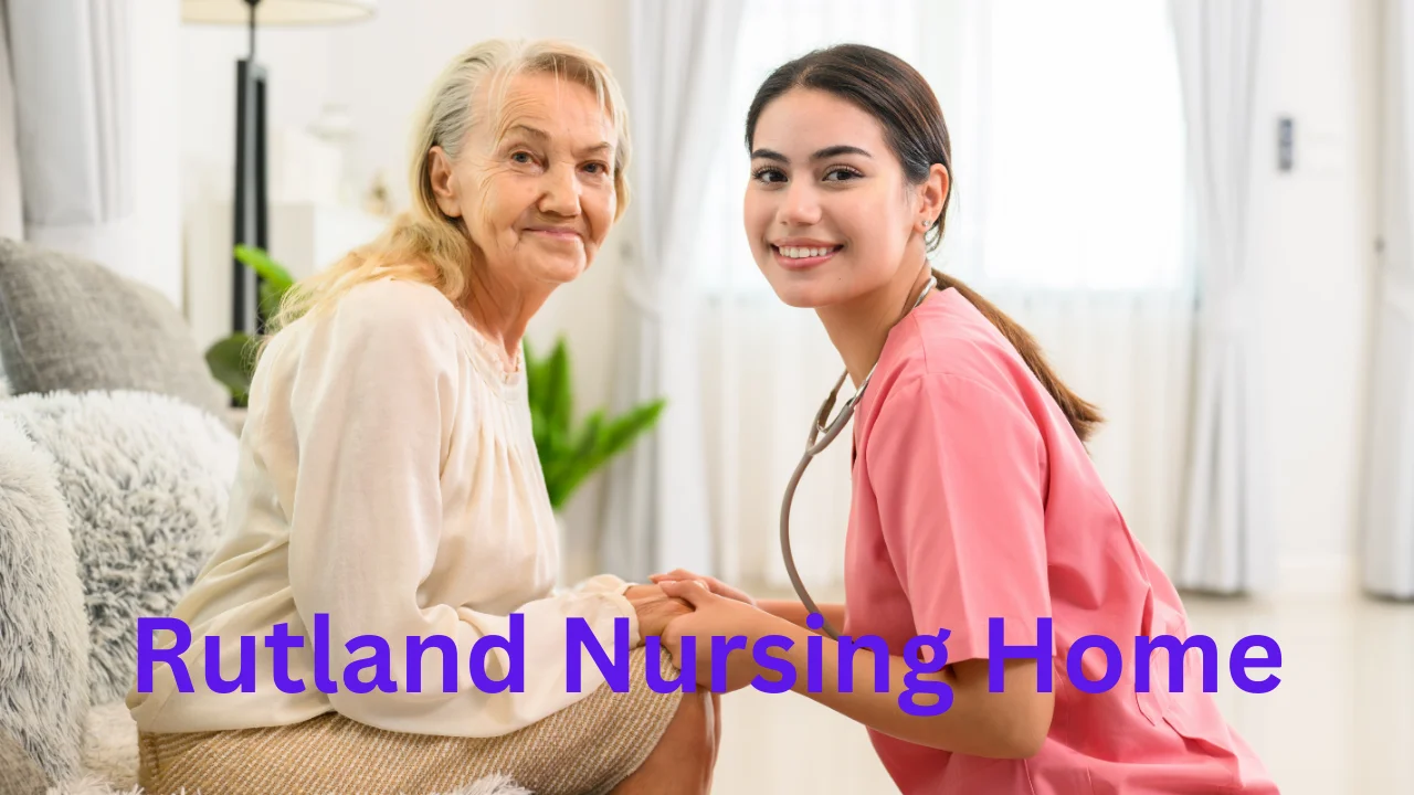 Rutland Nursing Home