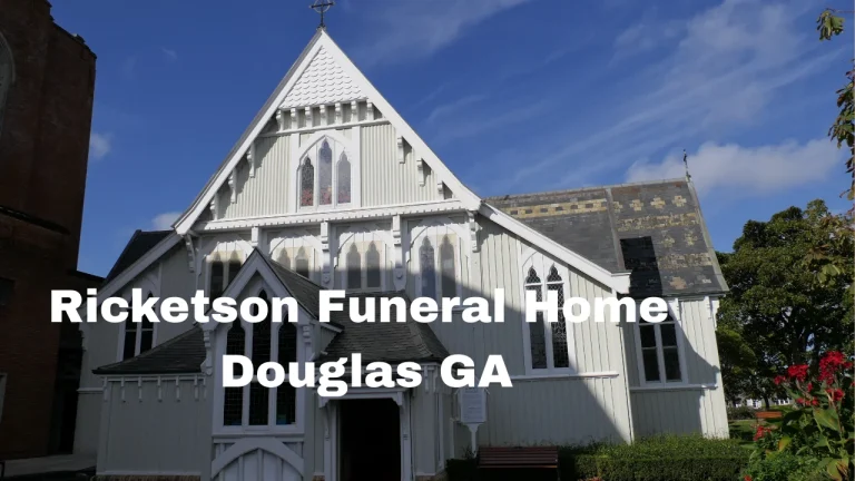 Ricketson Funeral Home Douglas GA
