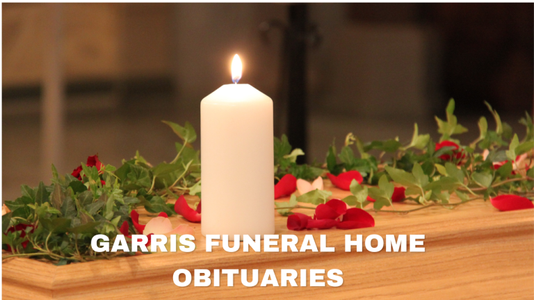 Garris Funeral Home Obituaries