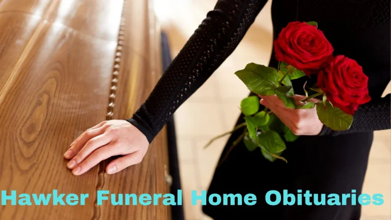 Hawker Funeral Home Obituaries