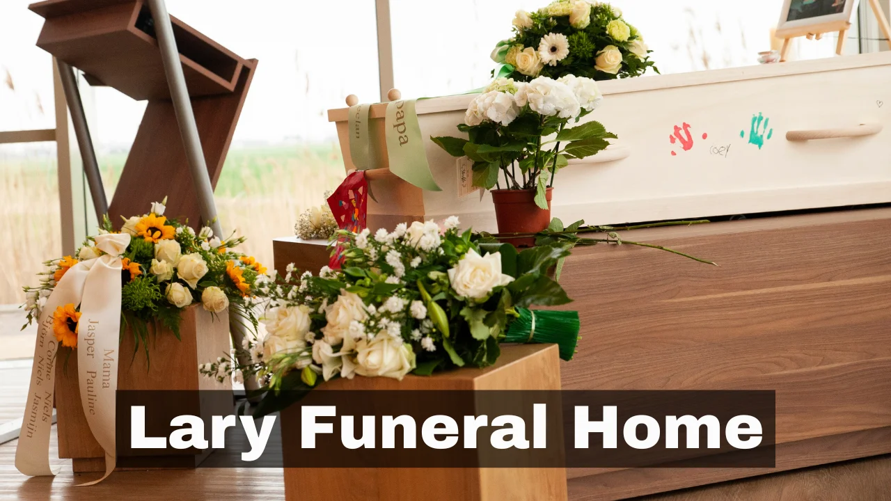 lary funeral home