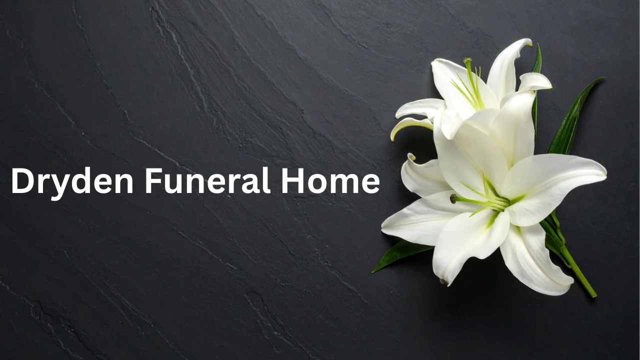 Dryden Funeral Home