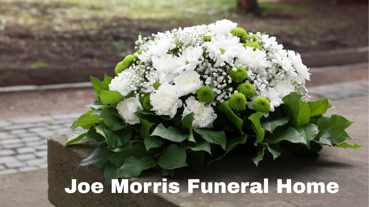 Joe Morris Funeral Home