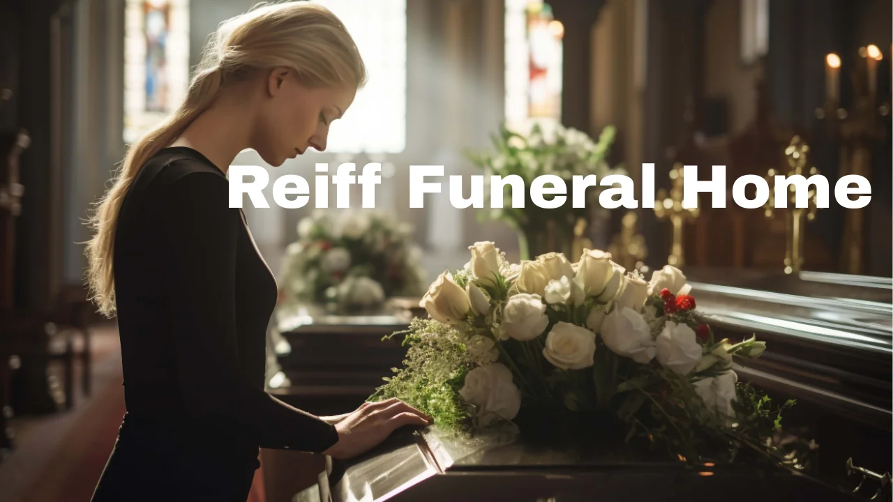 Reiff Funeral Home
