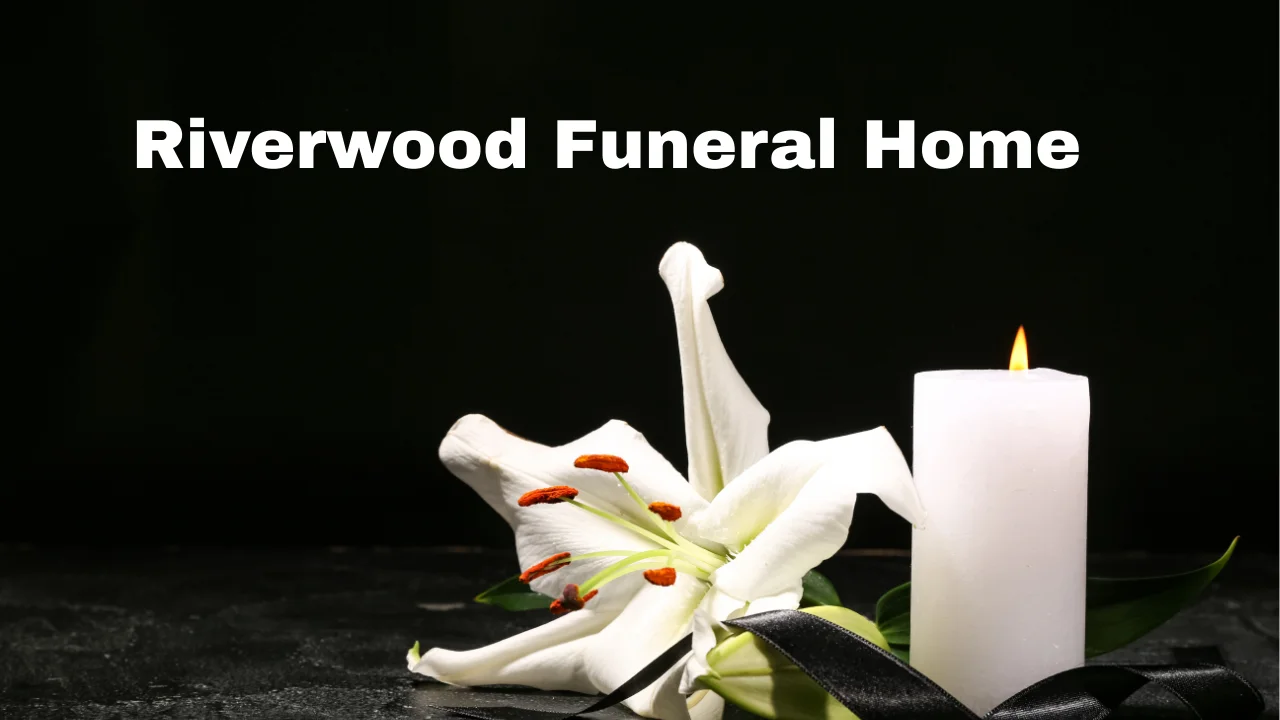 Riverwood Funeral Home