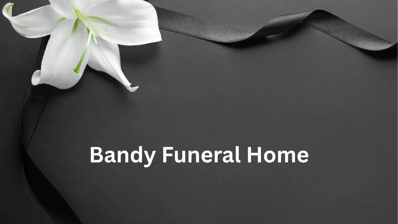 Bandy Funeral Home