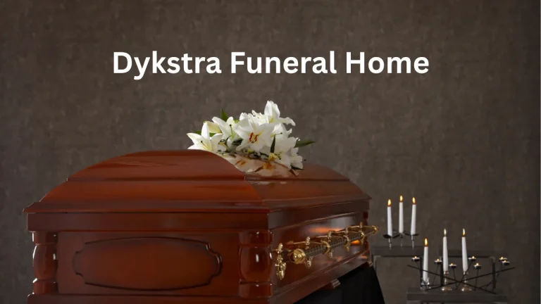 Dykstra Funeral Home