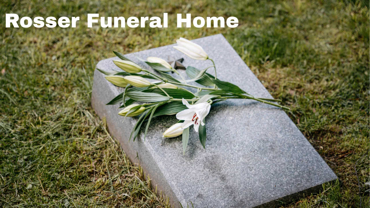 Rosser Funeral Home